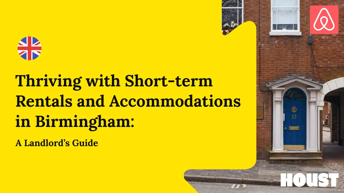 Thriving with Shortterm Rentals and in Birmingham
